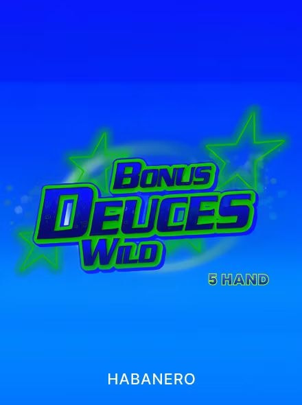 Bonus Deuces Wild 5 Hand