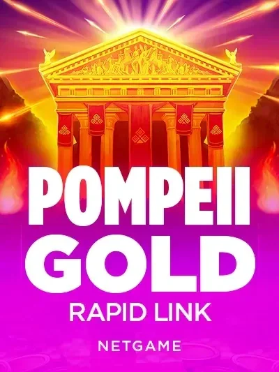 Pompeii Gold: Rapid Link
